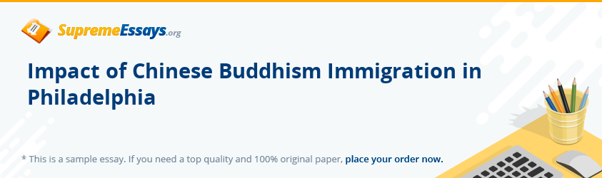 Impact of Chinese Buddhism Immigration in Philadelphia