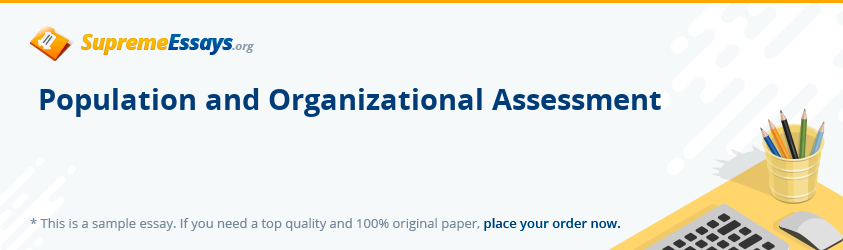 Population and Organizational Assessment