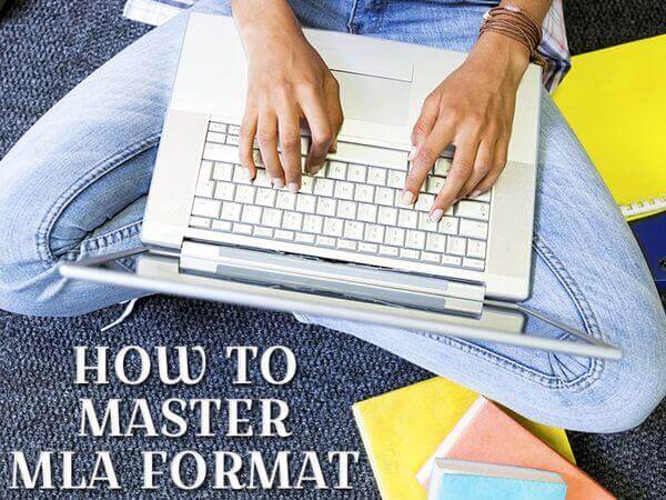 How to Master MLA Format?