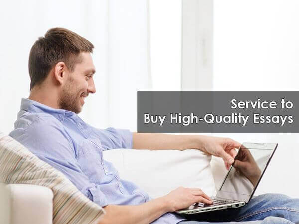 Service to Buy High-Quality Essays